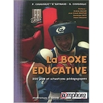 livre de boxe la boxe éducative cougoulic raynaud