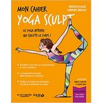 livre yoga mon cahier yoga sculpt sandrine bridoux