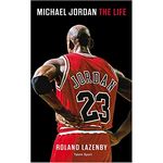 livre basketball michael jordan the life de lazenby
