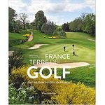 livre golf france terre de golf de fréling