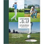 livre golf le petit larousse du golf de newell